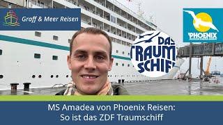 MS Amadea von Phoenix Reisen: So ist das ZDF Traumschiff