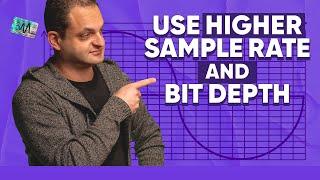 5 Benefits of Working With Higher Sample Rate and Bit Depth