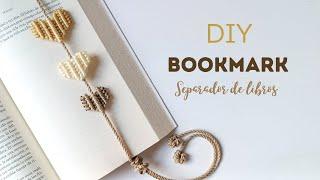 DIY Macrame Bookmark | DIY Separador de Libros Corazones | Tutorial Macrame