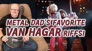 Metal Dad's Favorite VAN HAGAR Riffs!