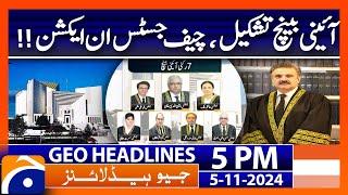 Chief Justice Yahya Afridi in Action!! | Geo News 5 PM Headlines (5 Nov 2024)