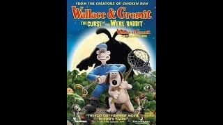 Opening To Wallace & Gromit:The Curse Of The Were-Rabbit 2006 DVD