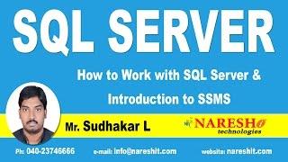 How to Work with SQL Server and Introduction to SSMS Part-1 | SQL Server Tutorial