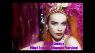 Annie Lennox - Why (Special Extended Mix)