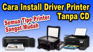 Cara Instal Driver Printer Epson Tanpa CD