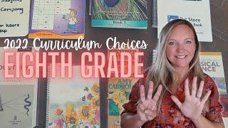 CURRICULUM CHOICES: EIGHTH GRADE || 2022 HOMESCHOOL CURRICULUM WEEK