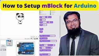 Arduino Tutorial 2: How to Download and Install mBlock | mBlock for Arduino | Faiz Rasool Online