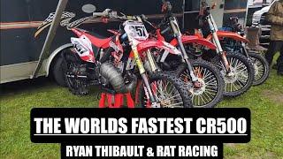 THE WORLDS FASTEST CR500 BY 6X NATIONAL CHAMPION RYAN THIBAULT & RAT RACING