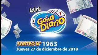 Sorteo Gana Diario - Jueves 27 de diciembre de 2018