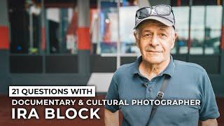 Ira Block on His Candid Documentary Photography Style & More | 21 Questions