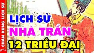 Sự Nghiệp Triều Đại Phong Kiến HÙNG MẠNH BẬC NHẤT Sử Việt từ HƯNG THỊNH đến SUY VONG (FULL)