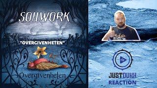 JustDunk Reacts To Soilwork - Overgivenheten