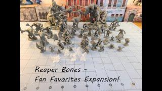 Reaper Miniatures- Digging in to the Bones Fan Favorites expansion!