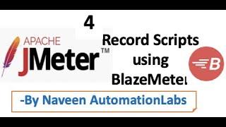 BlazeMeter Script Recorder|| BlazeMeter Chrome Extension in JMeter -Part 4