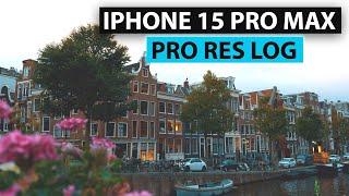 Shot on iPhone 15 Pro Max: Amsterdam - 4K ProRes Log