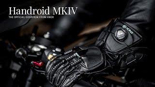 Knox Handroid MKIV – the official overview from Knox.