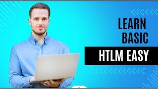 BUILD A WEBSITE WITH HTML Basics Made Easy: Learn HTML in Minutes!