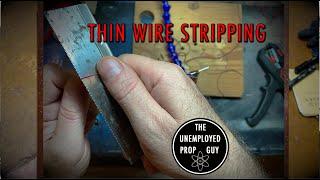 THIN WIRE STRIPPING