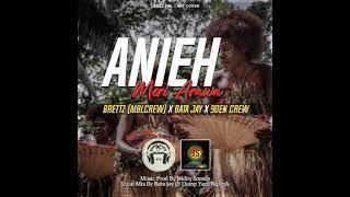 ANIEH (2022 PNG MUSIC) Brettz (MBL Crew) x Bata Jay x 9DEN Crew #hmmusic #hawasman