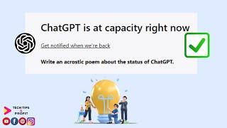 How to Fix ChatGPT at Capacity Error with in Minutes |Tech Tips 4 Profit #chatgpt #error