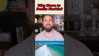 Why Move to Destin Florida