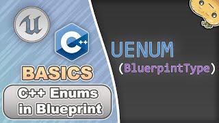 C++ Enums for Blueprints in 2 Minutes!