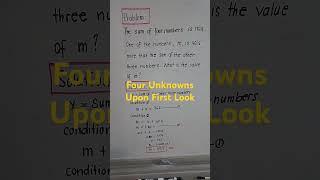 Four Unknowns Upon First Look @ProfDavidJDelosReyes#verbalmath