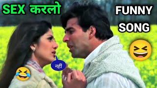 S*x कर लो | Dil ne ye kaha hai Dil se | Funny Song  | Sunil Shetty | Comedy Song | Atul Sharma Vine