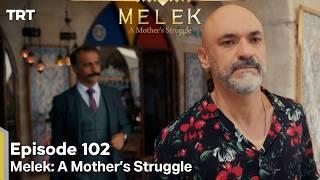 Melek A Mother's Struggle 2nd Season Episode 102