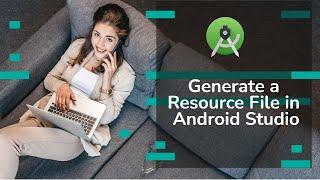 Generate a resource file in Android Studio