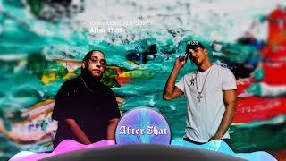 After That | @loonzmortiz  Ft. @KSalmz