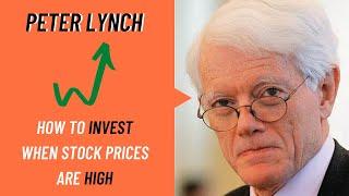 Peter Lynch: How to Invest When Stock Prices are At All-Time Highs (Rare Interview)