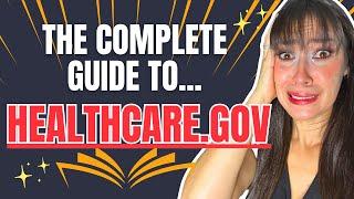 How to Use Healthcare.gov - Avoid These Mistakes!