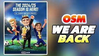 I AM BACK! Exploring OSM New Season 2025!