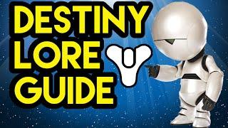 Beginner's Guide to the Destiny (Lore) | Myelin Games