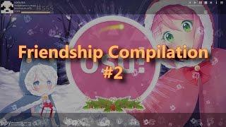 Friendship Compilation #2