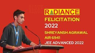 Shreyansh Agrawal, AIR 6941 JEE Adv 2022 || Radiance