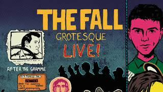 The Fall band talk 'Grotesque'! : the John Robb interview