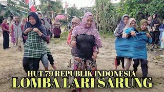 Lomba Lari Sarung IBU - IBU Beregu 17an Perayaan HUT 79 REPUBLIK INDONESIA 2024