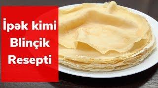 Asan Hazırlanan Blinçik Resepti. Blinçik Xəmiri Hazırlanması