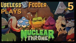 UselessFodder Plays: MOAR Nuclear Throne with help from LittleLev!