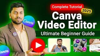 Canva Video Editor Complete for Beginners ! Full Canva Tutorial 2024 [Hindi]