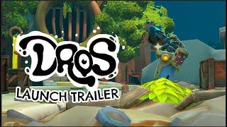 DROS | Launch Trailer | XboX One Series S|X