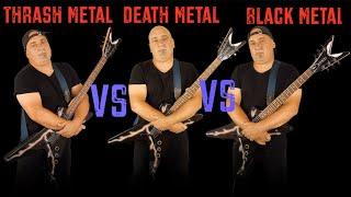 Thrash Metal VS Death Metal VS Black Metal (Guitar Riffs Battle)