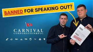 Carnival Corporation BANNED Us From Cruising: Were We Censored?