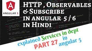 Angular 5 Tutorial #27: HTTP , Observables and Subscribe In Angular 5 in Hindi