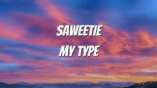 Saweetie - My Type (feat. City Girls & Jhené Aiko) [Remix] [Official Lyrics Video]