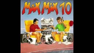 Max Mix 10 (Version Megamix)