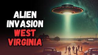 Alien Invasion in West Virginia | CREEPYPASTA