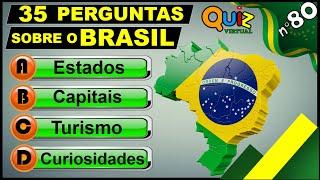 QUIZ VIRTUAL 80 - Perguntas de Conhecimentos Gerais sobre o Brasil (com respostas comentadas)